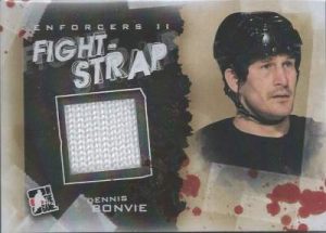 Enforcers II Fight Strap Dennis Bonvie