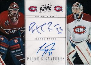 Prime Dual Signatures Patrick Roy, Carey Price