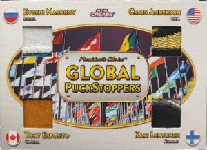 Global Puckstoppers Evgeni Nabokov, Craig Anderson, Tony Esposito, Kari Lehtonen