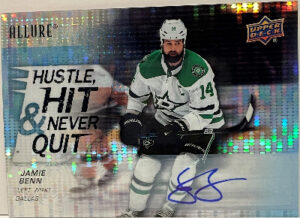 Hustle, Hit, and Never Quit Auto Jamie Benn