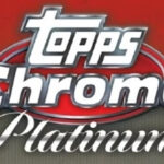 2022 Topps Chrome Platinum Anniversary Baseball