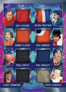 Team Utopia Relics Guy Lafleur, Bobby Clarke, Paul Coffey, Larry Robinson, Bryan Trottier, Eric Lindros, Phil Housley, Terry Sawchuk MOCK UP