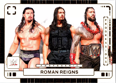 Progressions Roman Reigns