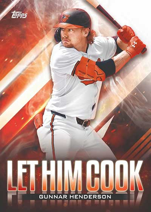 Let Him Cook Gunnar Henderson MOCK UP