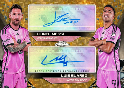 Chrome Dual Auto SuperFractor Lionel Messi, Luis Suarez MOCK UP