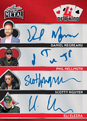 4 of a Kind Red Flood Dabiel Negreanu, Phil Hellmuth, Scotty Nguyen, Eli Elezra MOCK UP